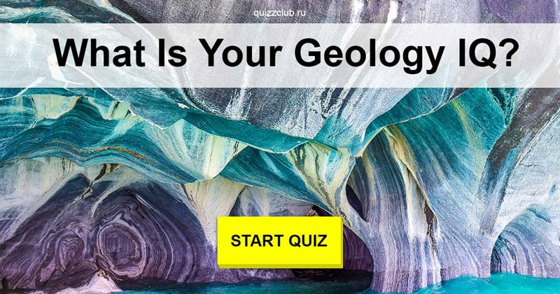 Science Quiz Test: What Is Your Geology IQ?