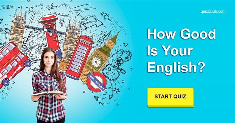 language Quiz Test: How good is your English?