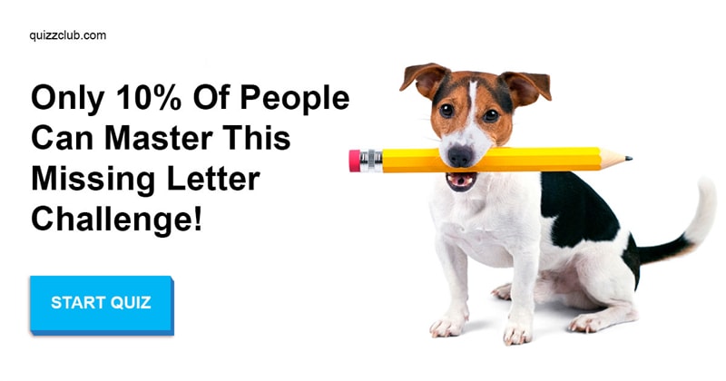 language Quiz Test: Only 10% Of People Can Master This Missing Letter Challenge!