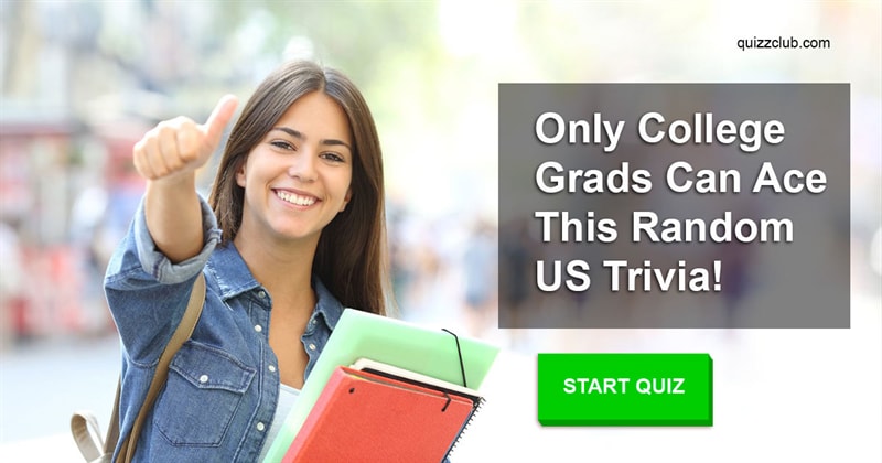 Culture Quiz Test: Only College Grads Can Ace This Random US Trivia!