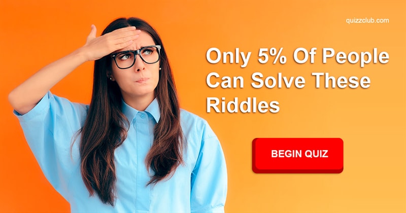 IQ Quiz Test: Only 5% of People Can Solve These Riddles