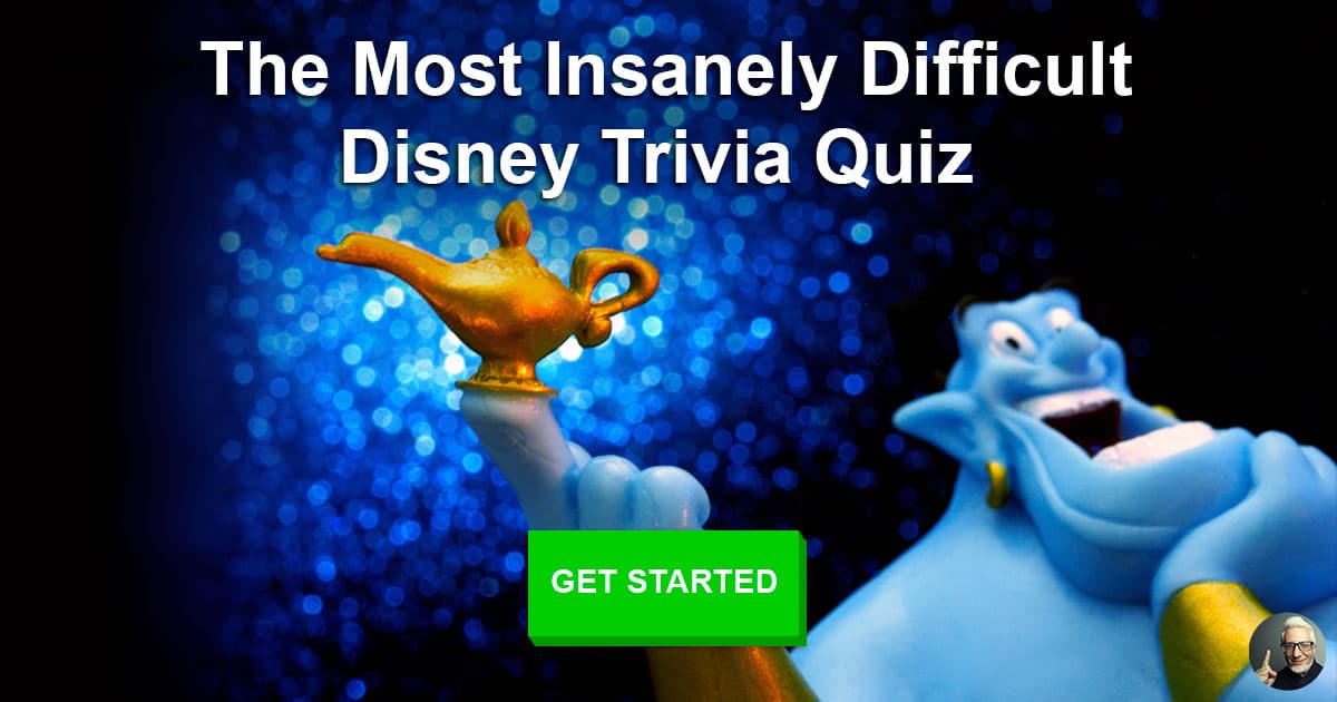 The Most Insanely Difficult Disney Trivia Quiz Quizzclub