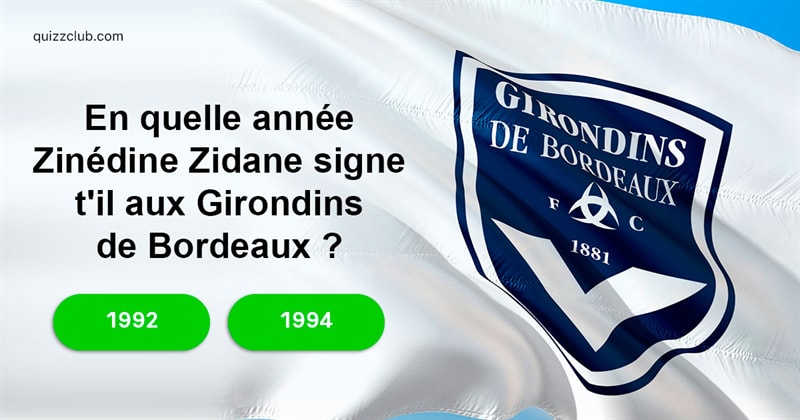 Sport Test quiz: Pensez vous tout savoir sur les Girondins de Bordeaux ?