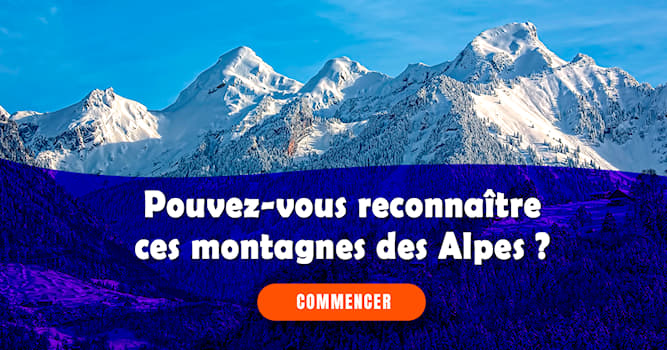 Géographie Test quiz: Le mont Blanc, la Meije, le Ventoux... : pouvez-vous reconnaître ces sommets ?