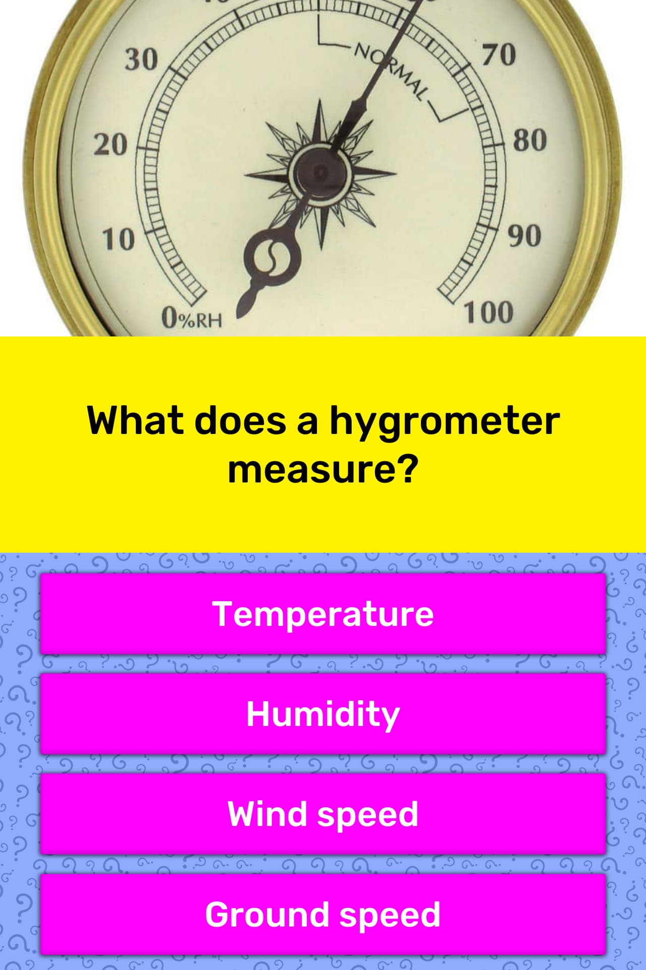 What does a hygrometer measure? Trivia Answers