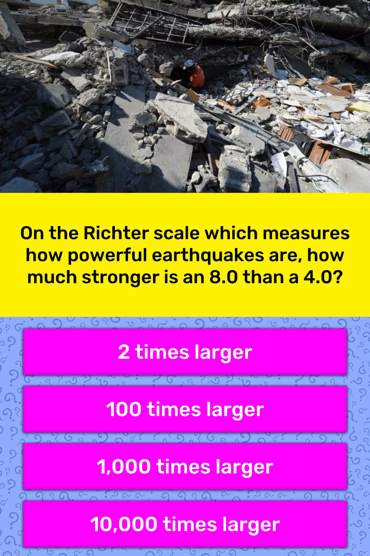 On the Richter scale which measures... | Trivia Questions | QuizzClub