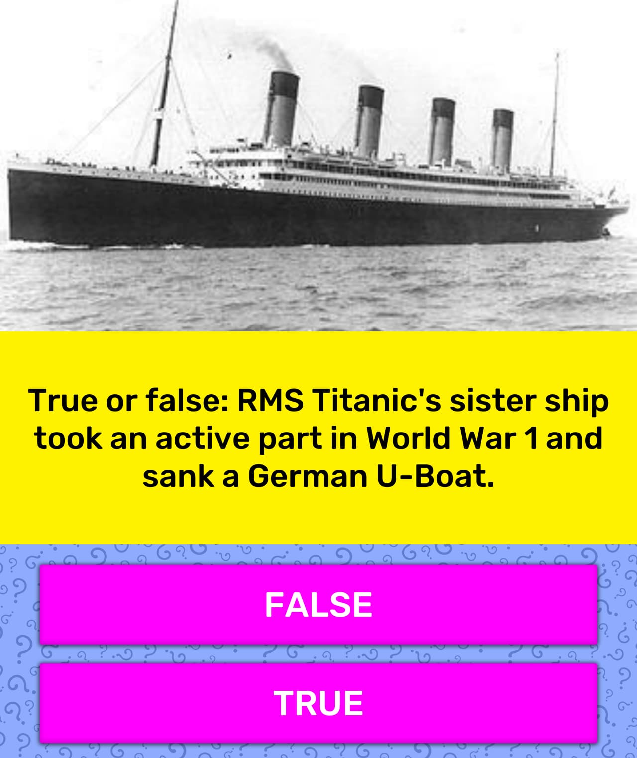 True Or False Rms Titanic S Sister Trivia Answers Quizzclub