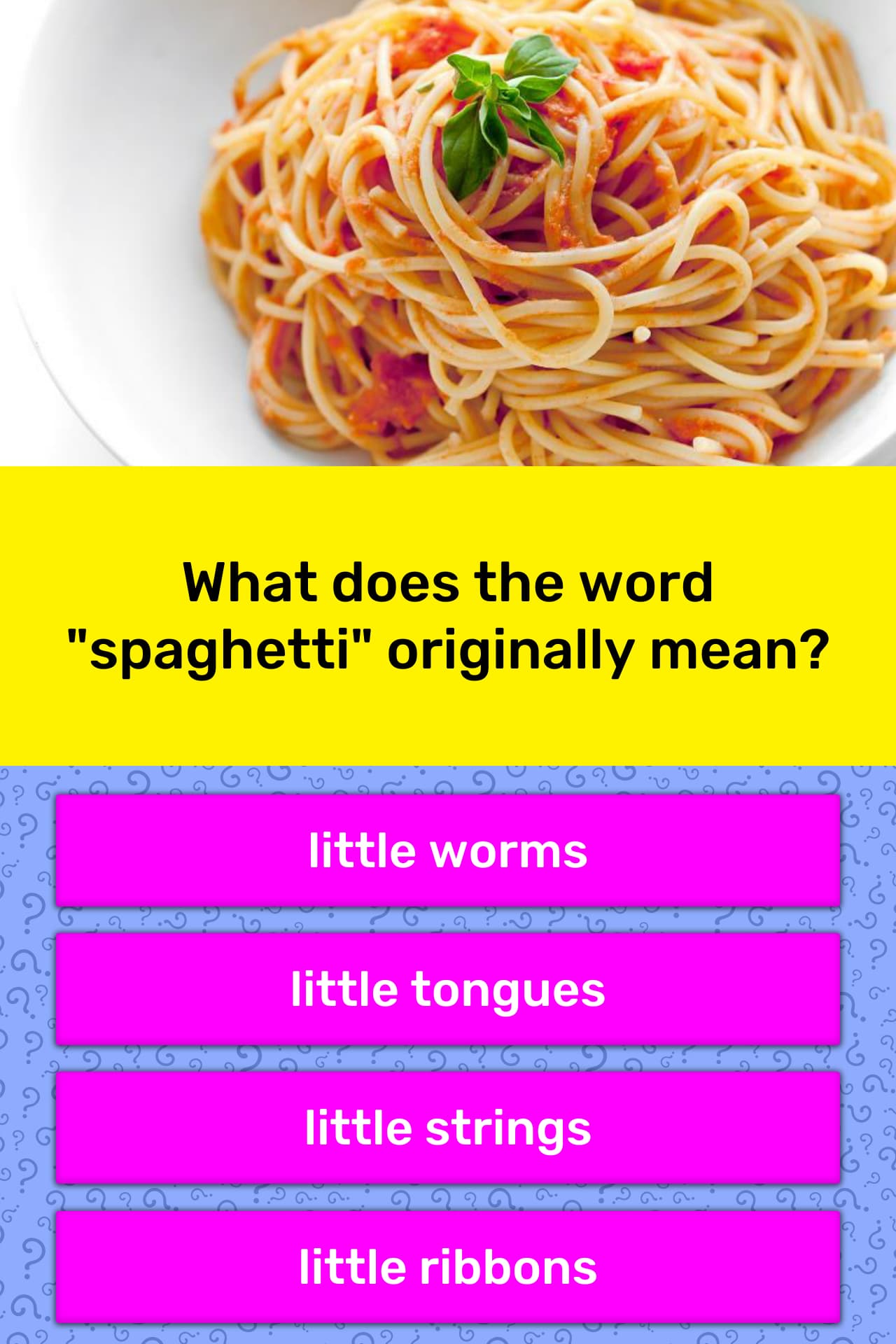 what-does-the-word-spaghetti-trivia-questions-quizzclub