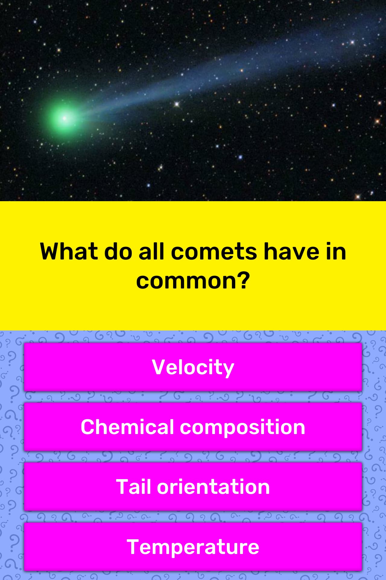 what-do-all-comets-have-in-common-trivia-questions-quizzclub