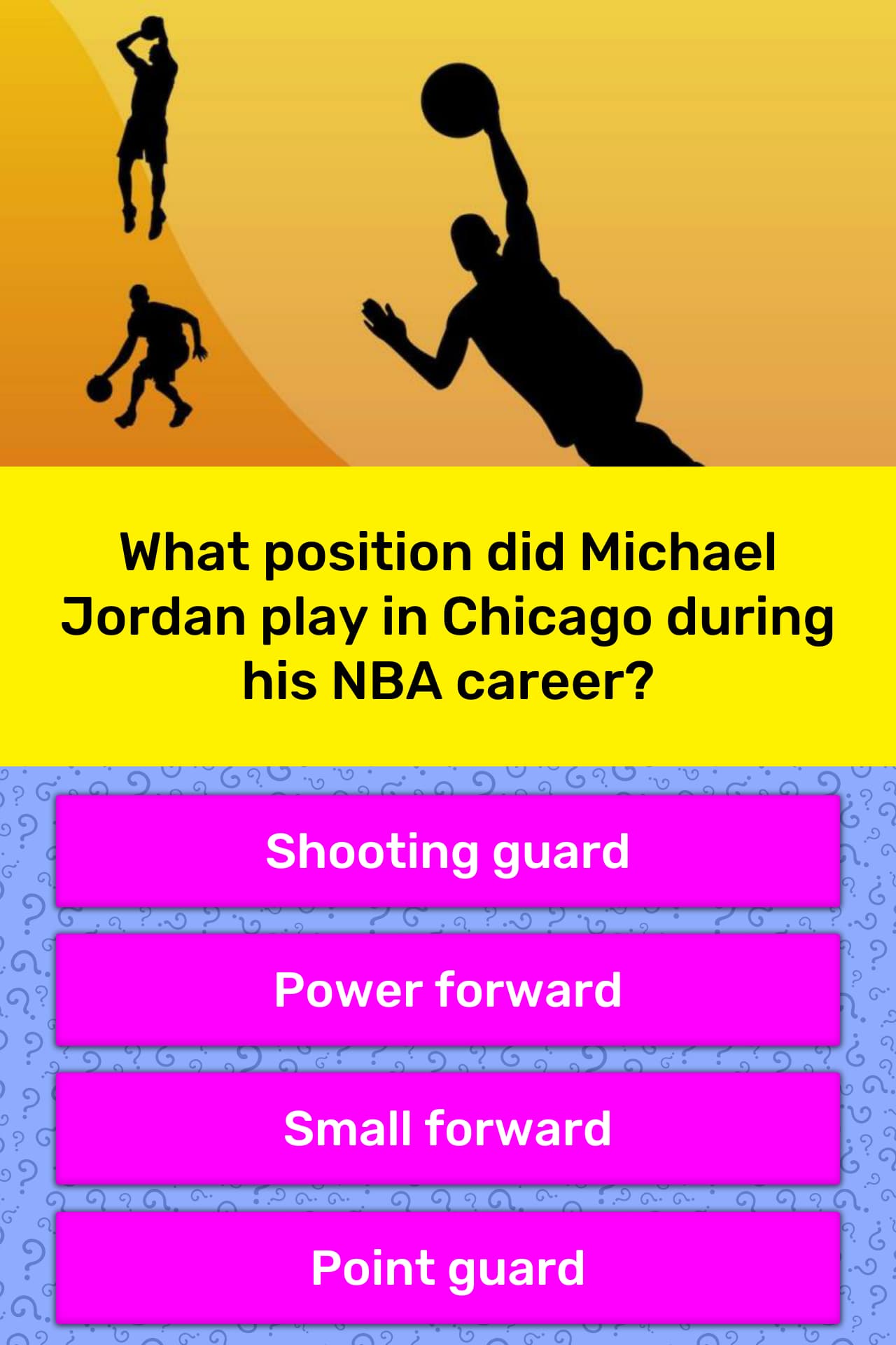 Udrydde tidligste Advarsel What position did Michael Jordan... | Trivia Questions | QuizzClub