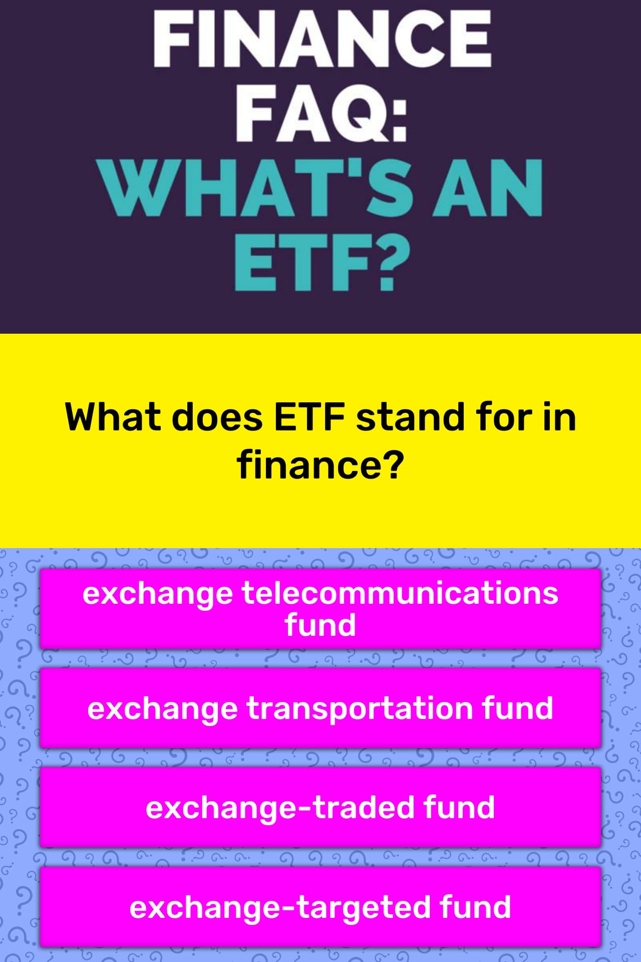 What Does Etf Stand For In Finance Trivia Answers Quizzclub