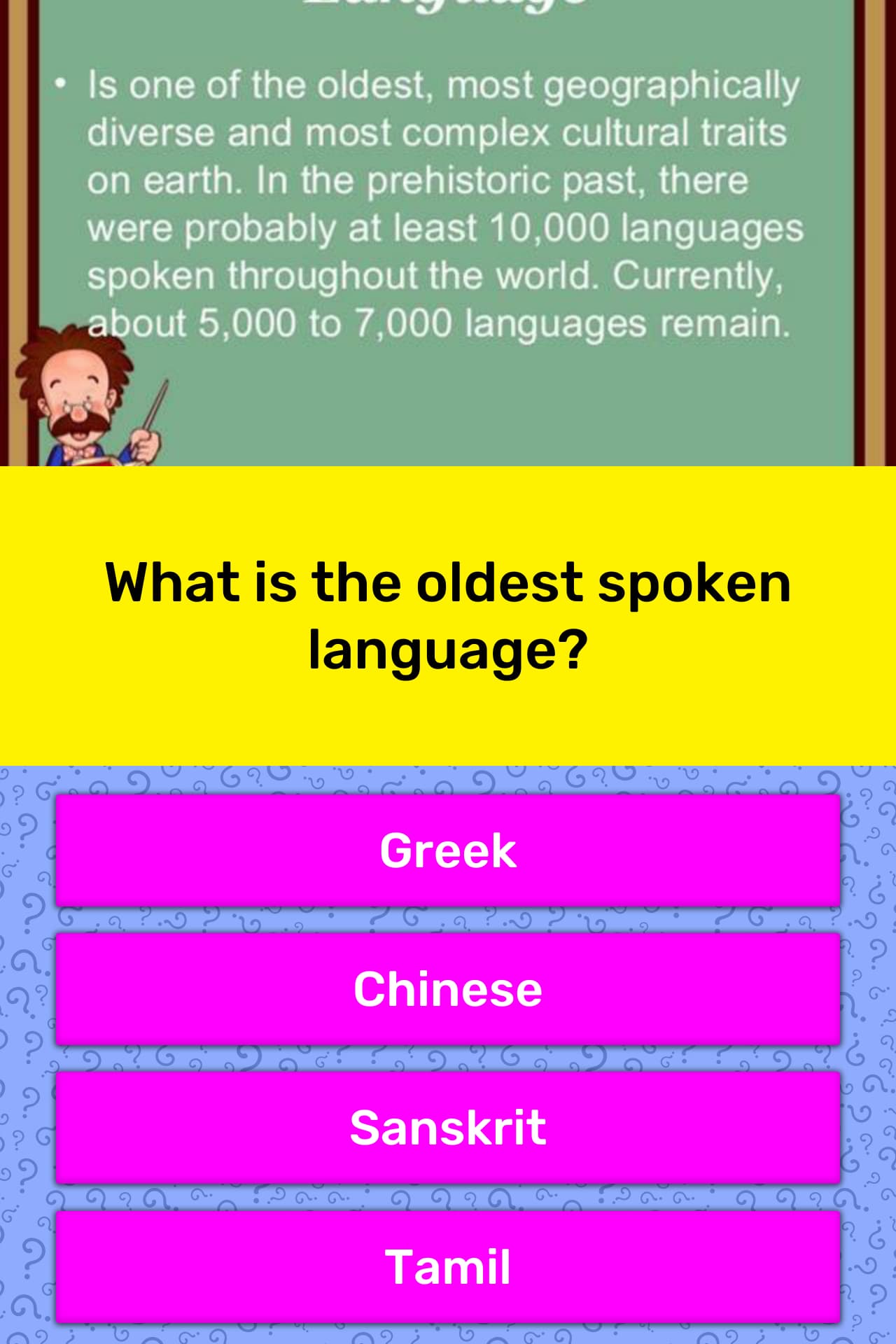 What Is The Oldest Spoken Language Trivia Answers Quizzclub