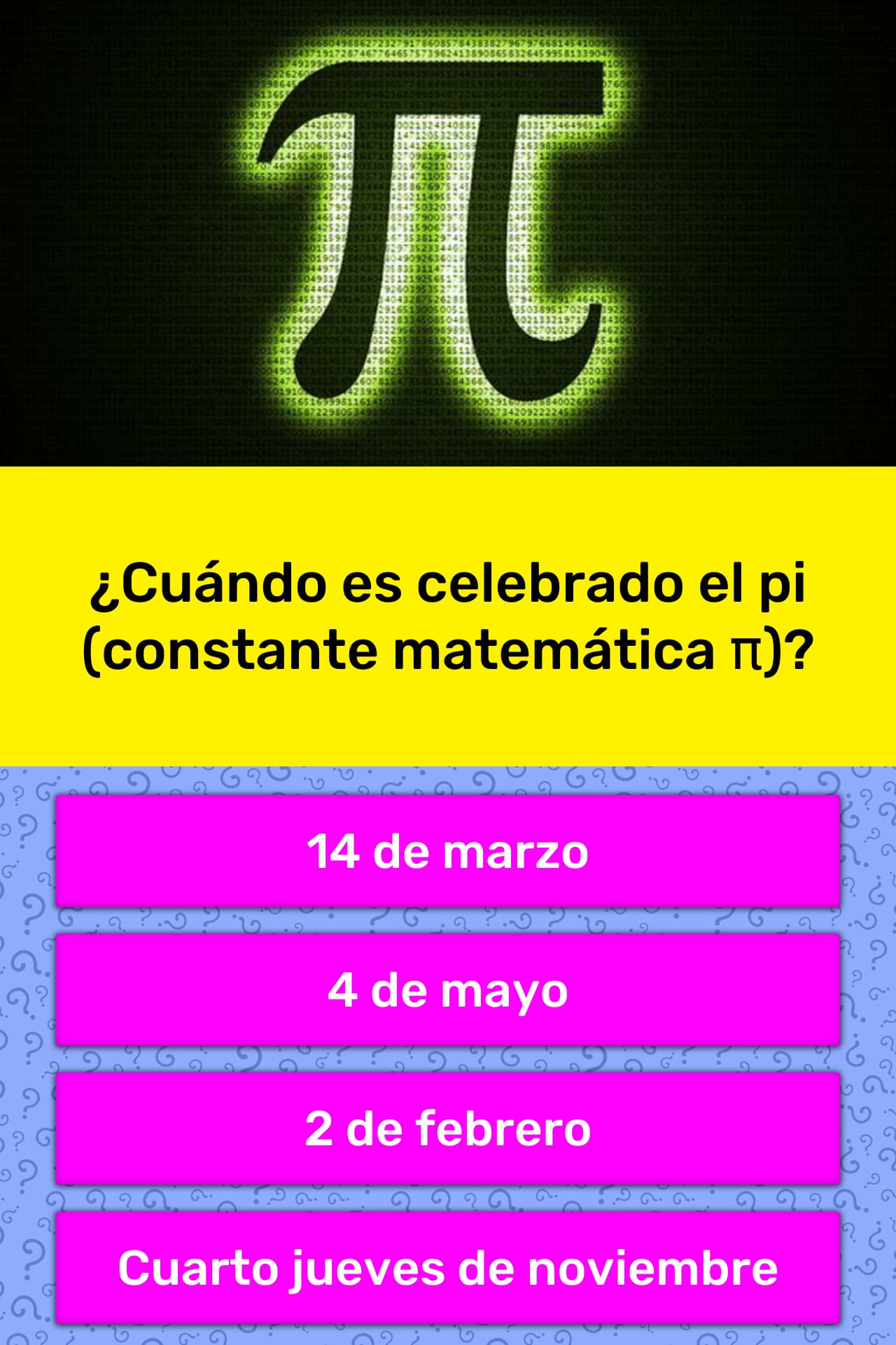  Cu ndo Es Celebrado El Pi La Respuesta De Trivia QuizzClub