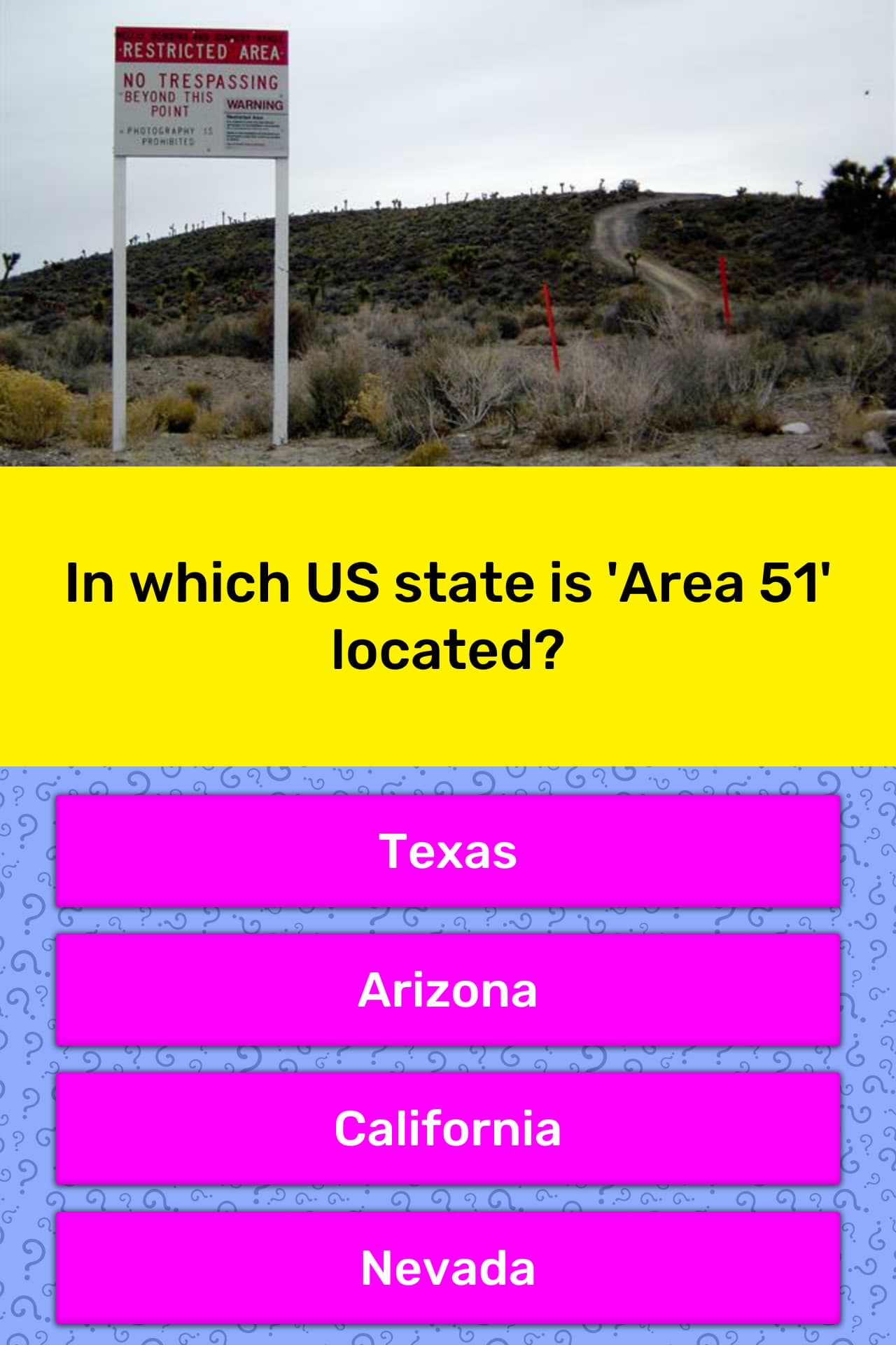 In Which US State Is Area 51 Located Trivia Answers QuizzClub