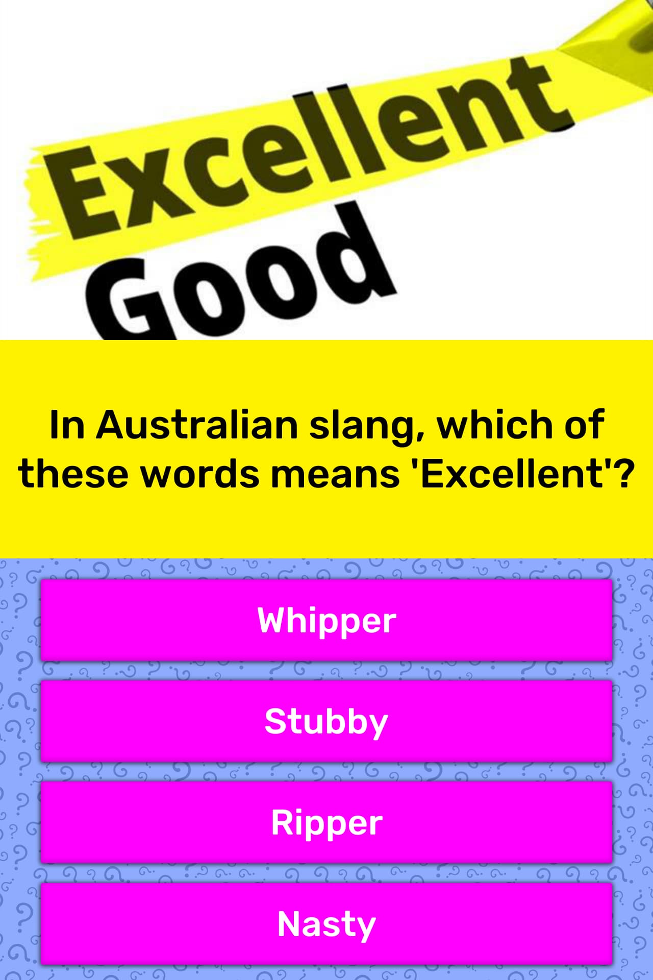 sympati Salme Desperat In Australian slang, which of these... | Trivia Answers | QuizzClub