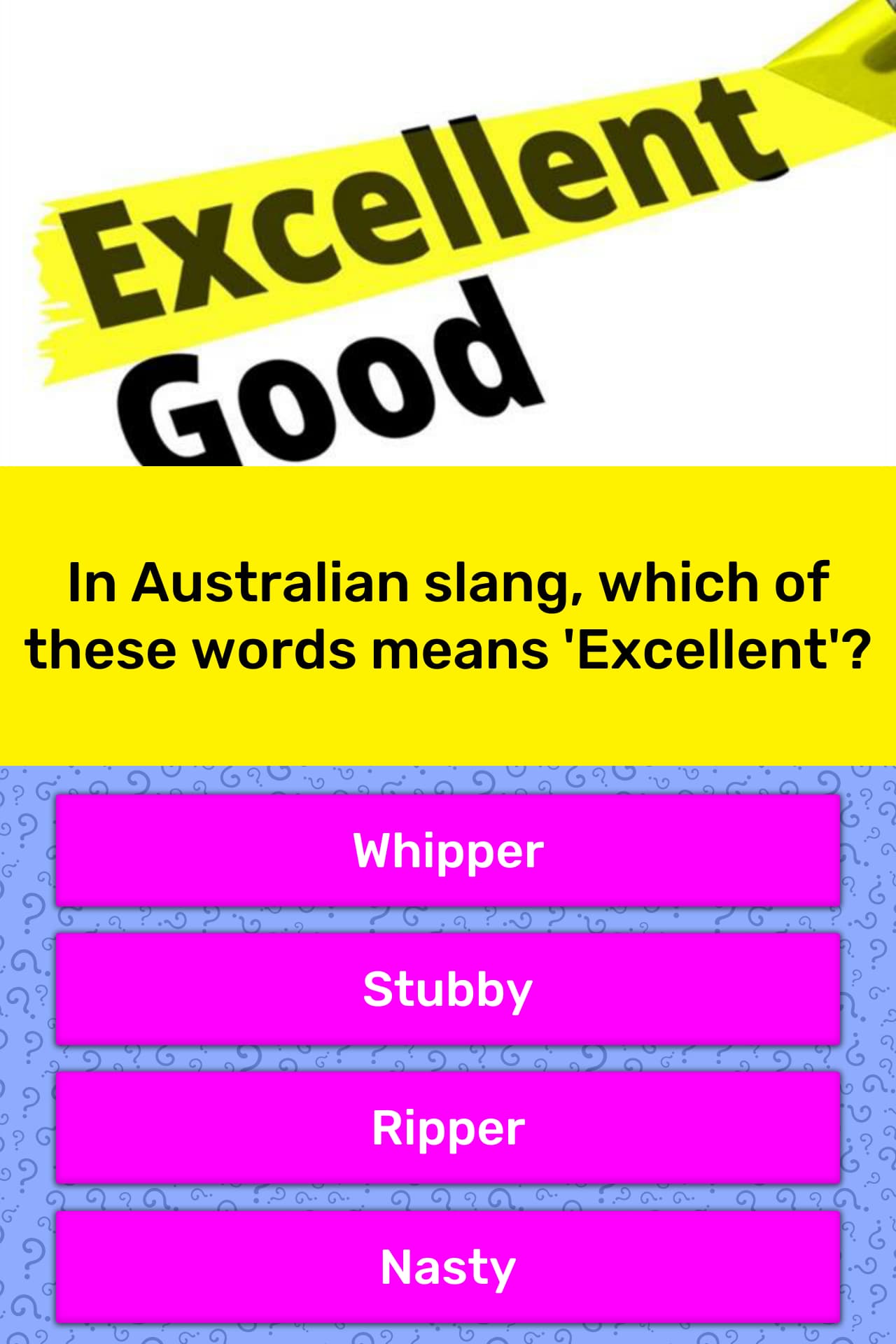 In Australian Slang Which Of These Trivia Answers Quizzclub