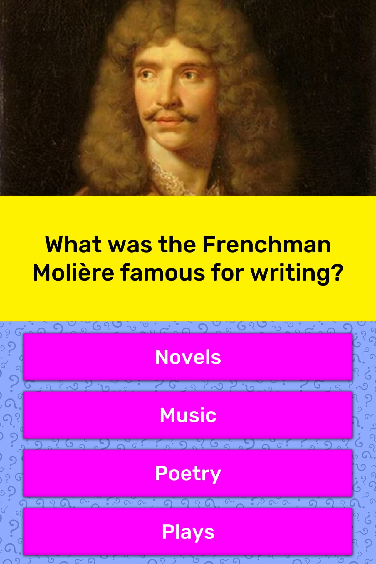 What Was The Frenchman Moliere Trivia Answers Quizzclub