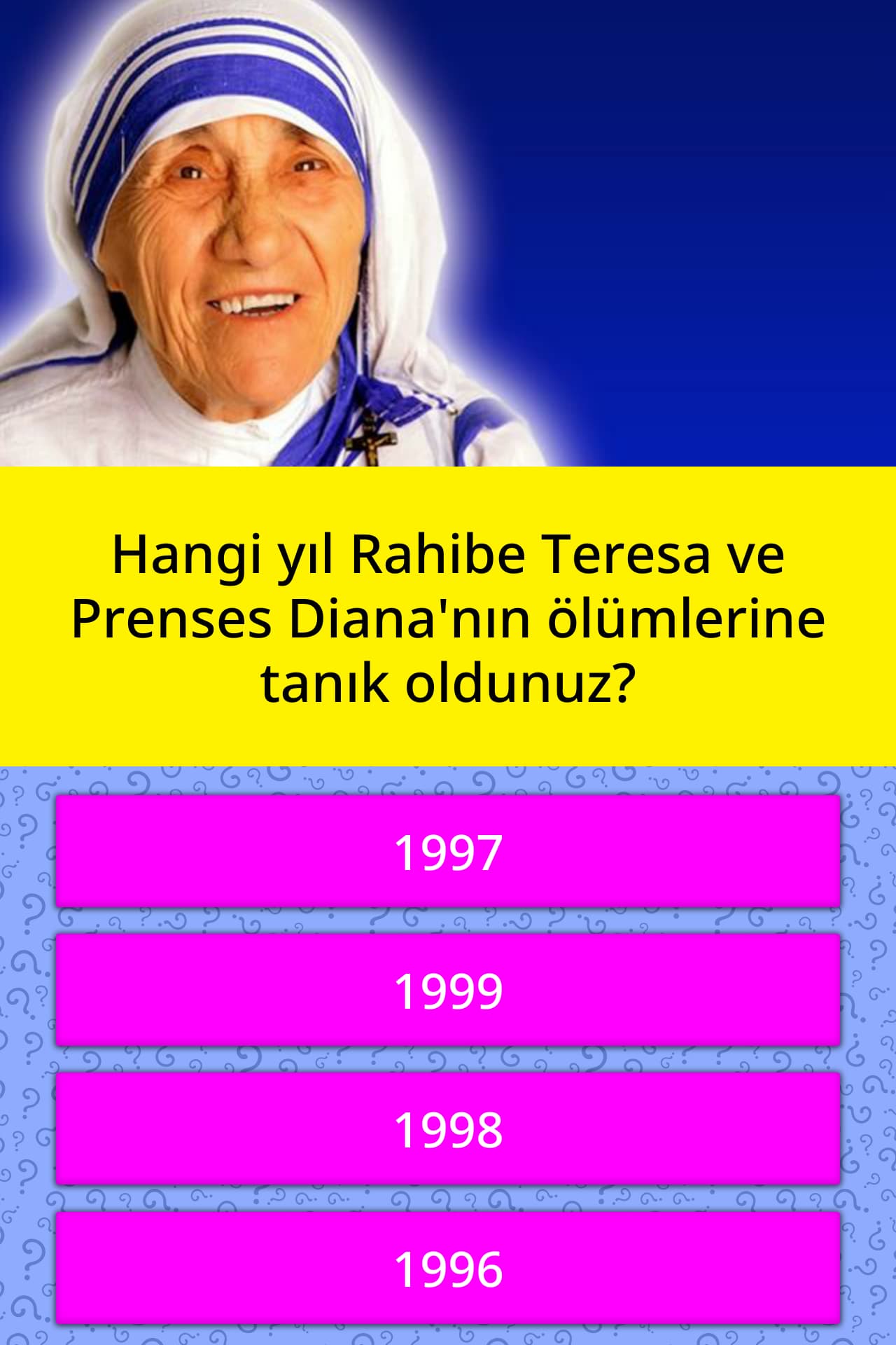 Hangi Yil Rahibe Teresa Ve Prenses Trivia Cevaplari Quizzclub