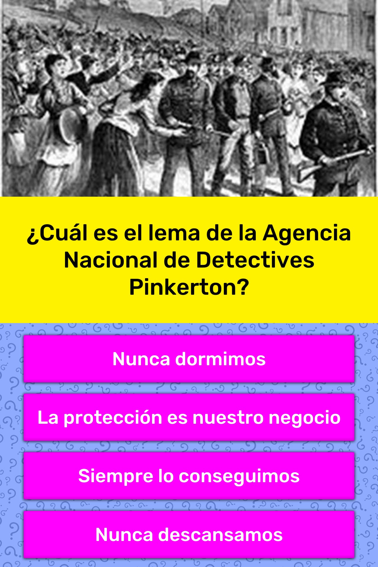 ¿Cuál es el lema de la Agencia... Las Preguntas Trivia