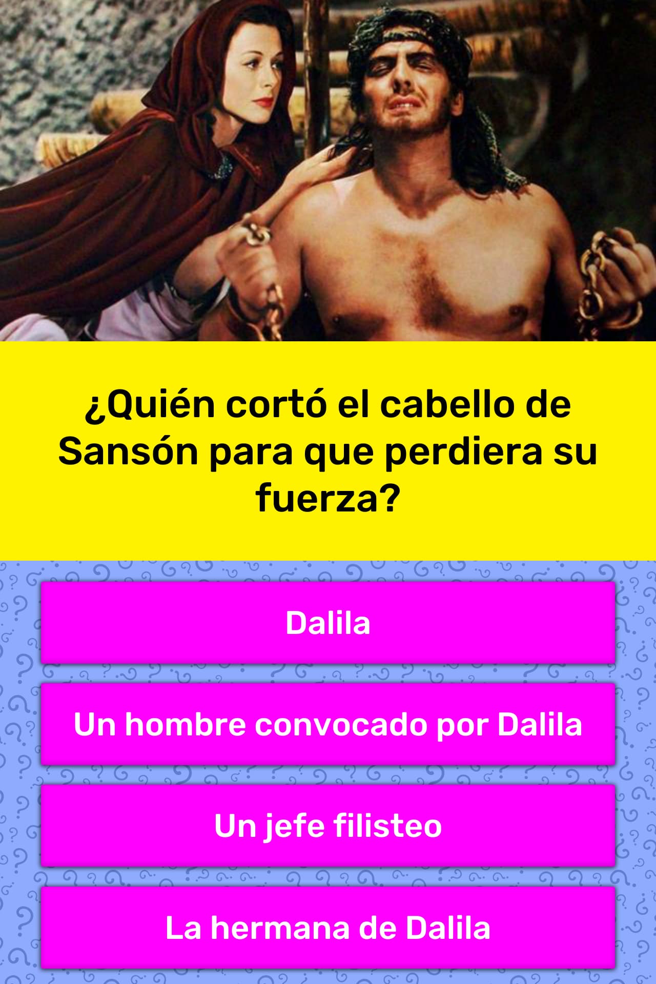¿Quién cortó el cabello de Sansón...