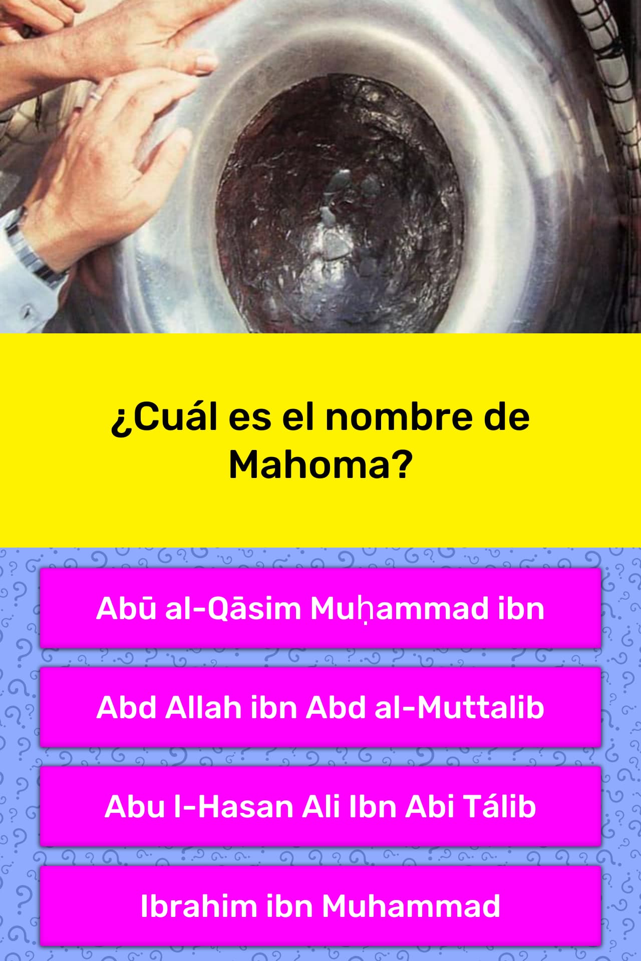 ¿Cuál es el nombre de Mahoma? | La respuesta de Trivia | QuizzClub