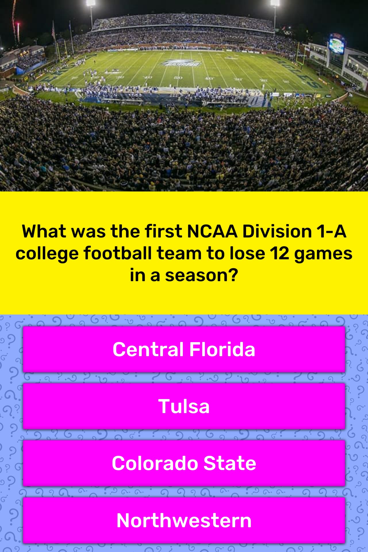 What Was The First NCAA Division 1 A Trivia Answers QuizzClub