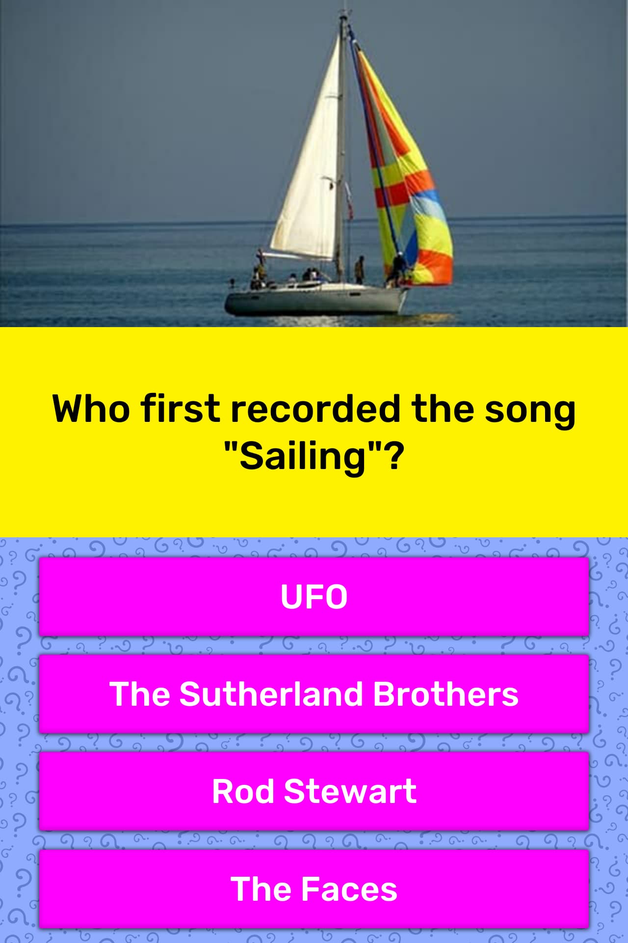 Who first recorded the song "Sailing"? Trivia Questions