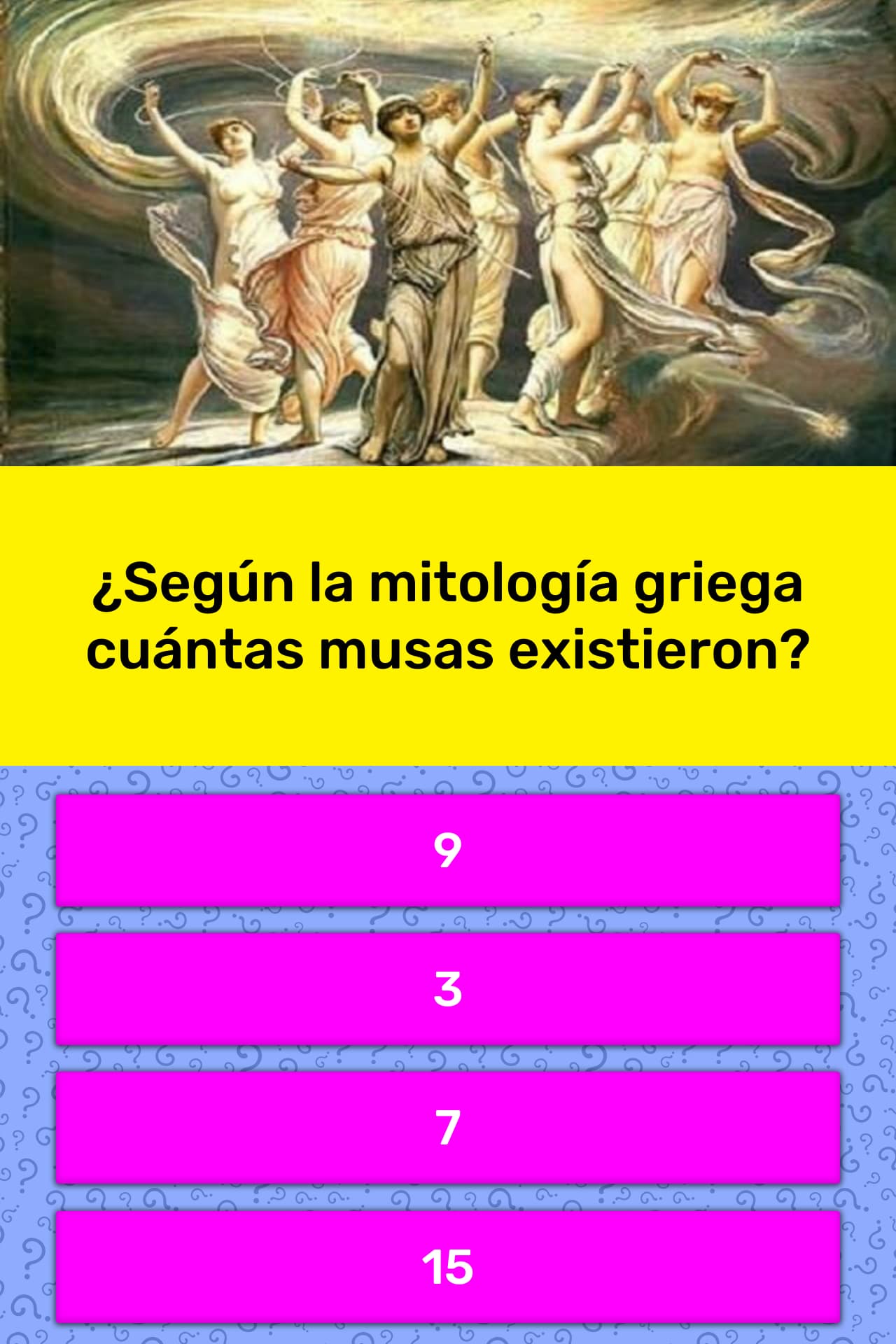 ¿Según la mitología griega cuántas... La respuesta de