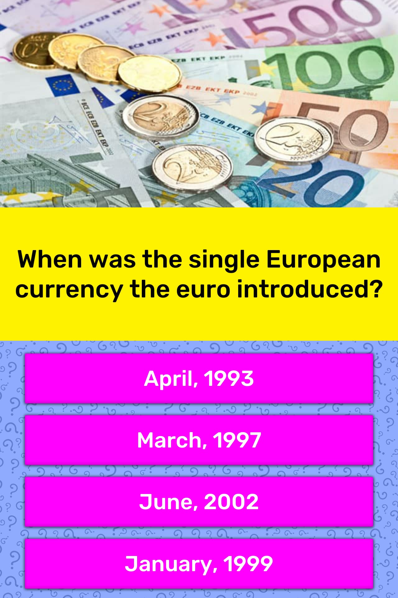 When was the single European... | Trivia Questions | QuizzClub