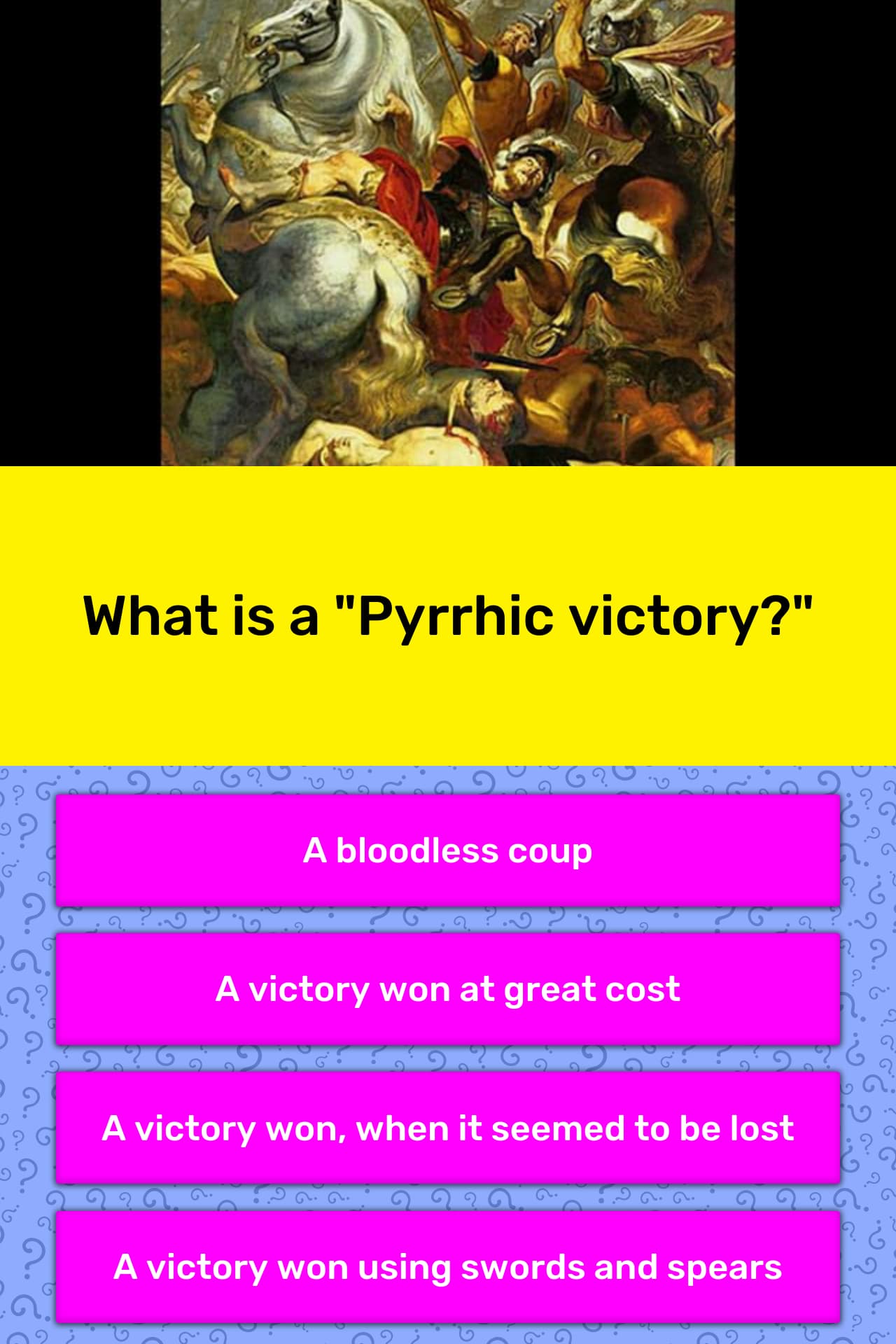 what-is-a-pyrrhic-victory-trivia-answers-quizzclub