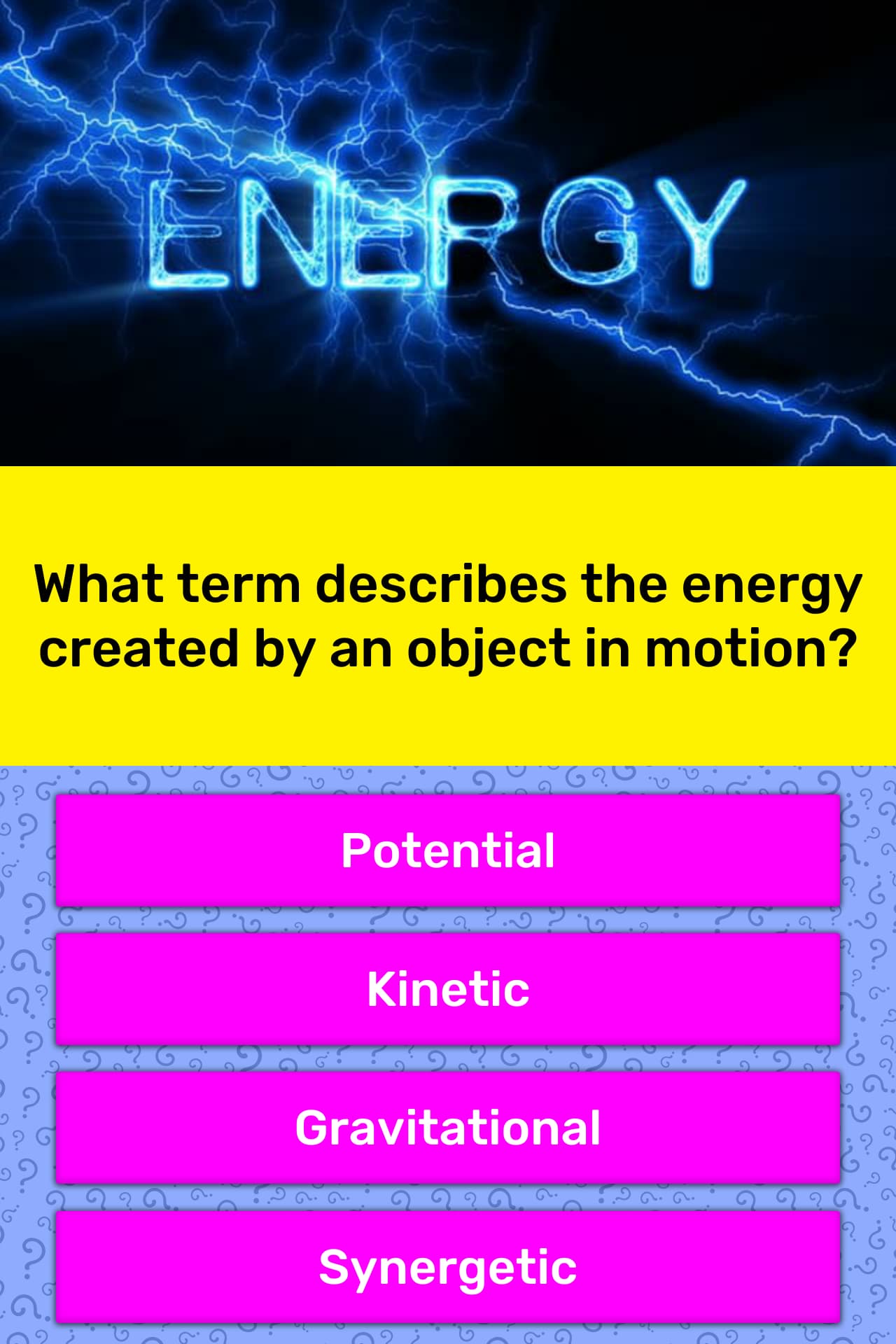 what-term-describes-the-energy-trivia-answers-quizzclub