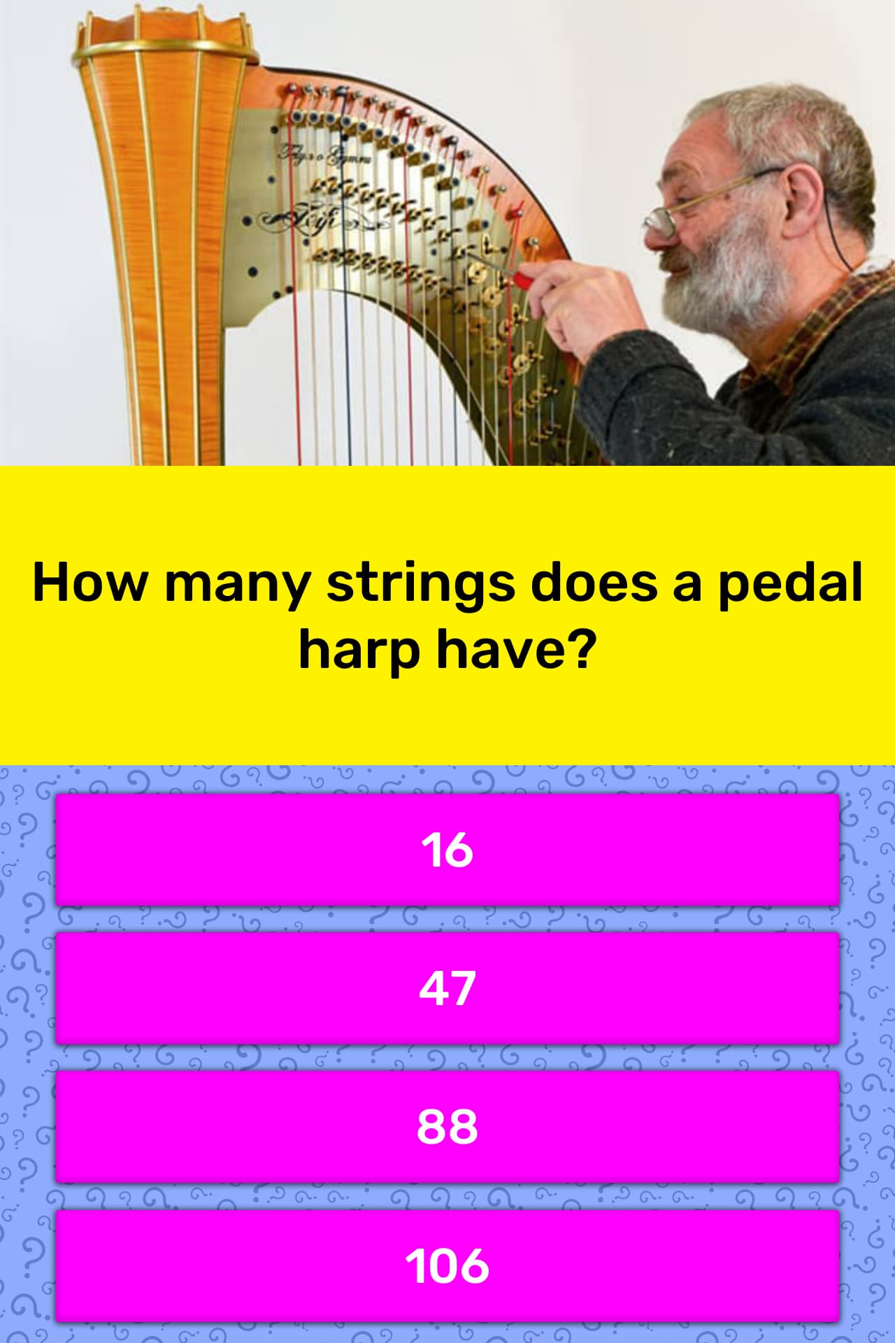 how-many-strings-does-a-pedal-harp-have-trivia-questions