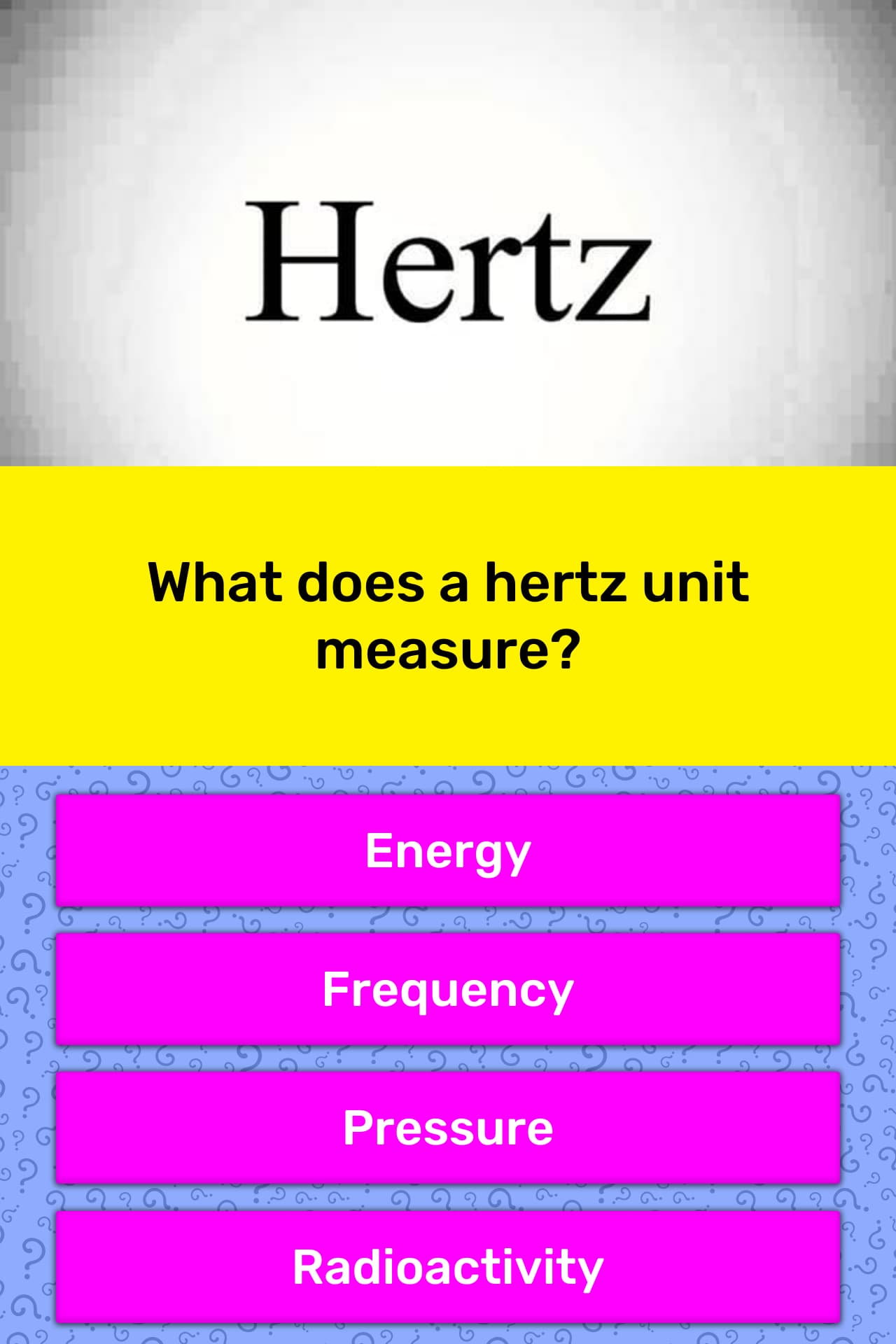 what-does-a-hertz-unit-measure-trivia-answers-quizzclub