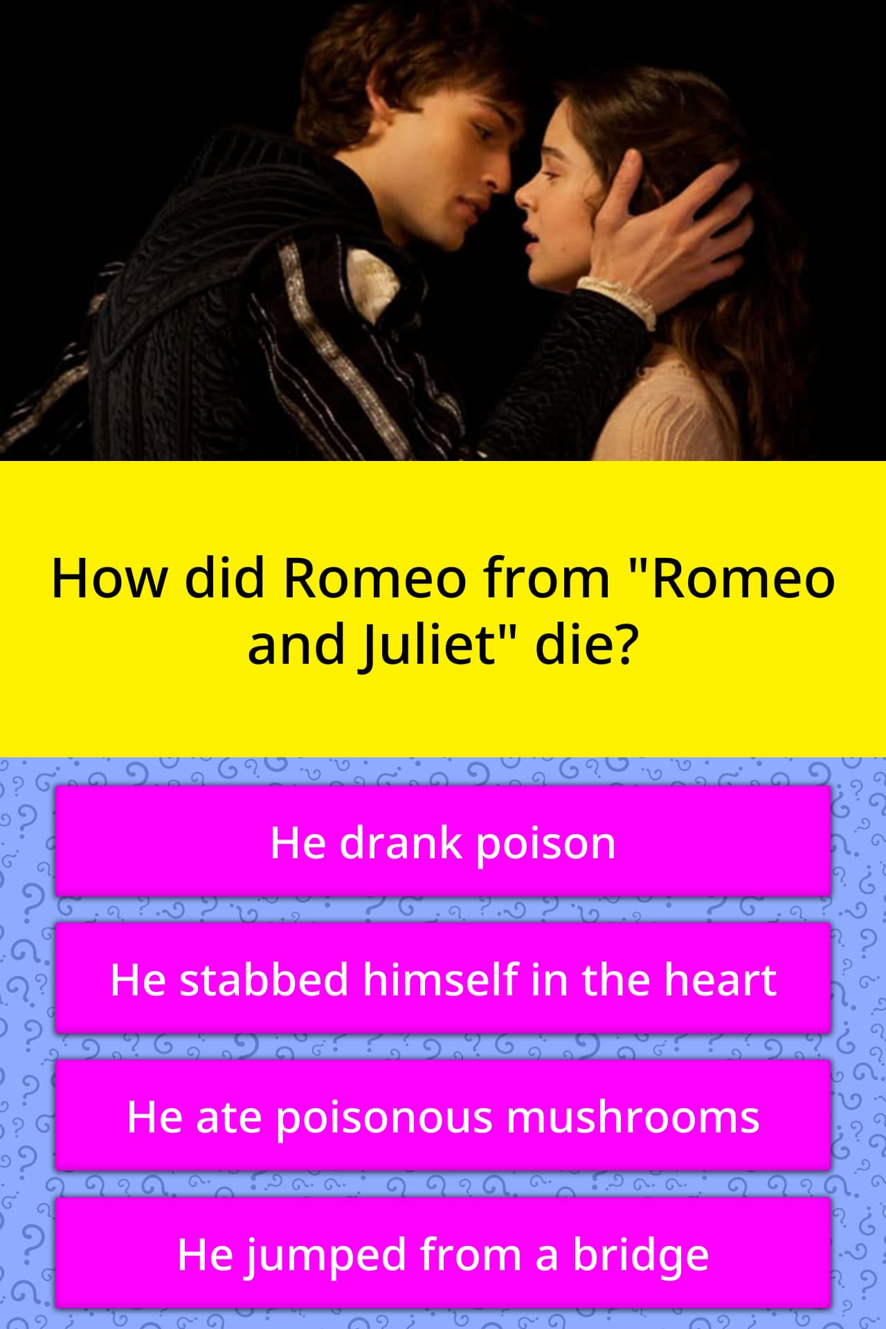 How Did Romeo From Romeo And Trivia Questions QuizzClub