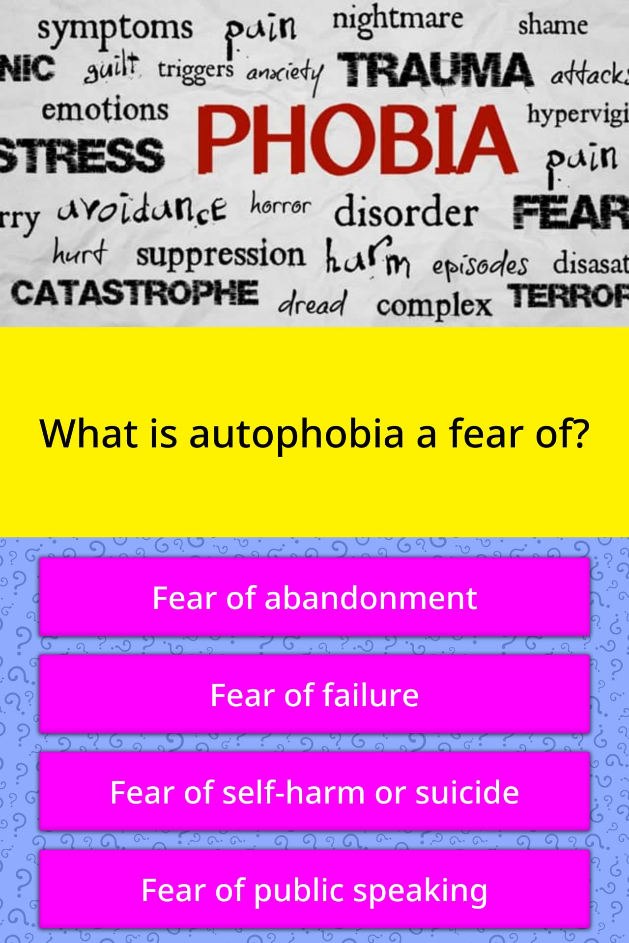 What Is Autophobia A Fear Of Trivia Answers Quizzclub