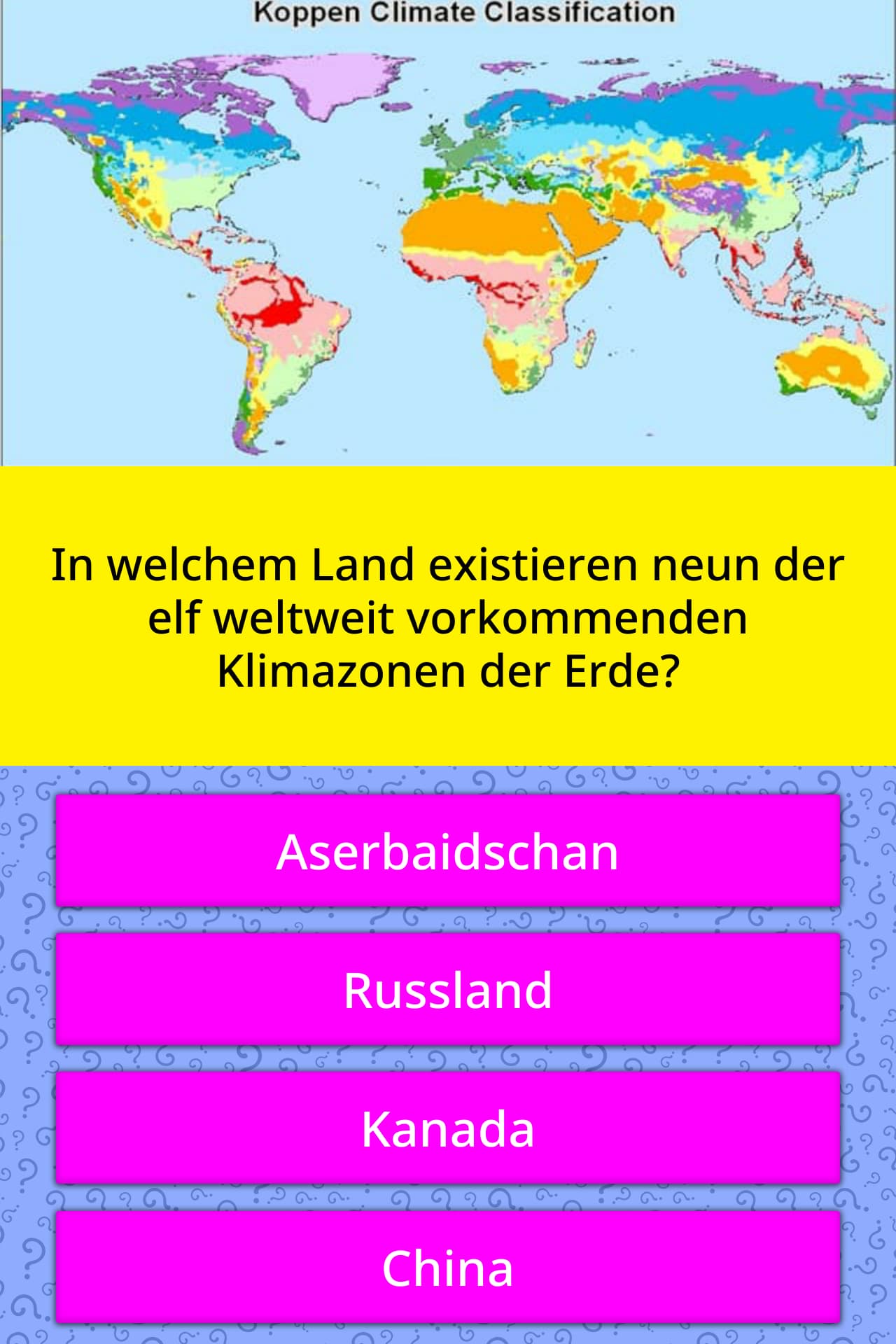 In welchem Land existieren neun der… QuizAntworten In welchem Land existieren neun der… QuizAntworten