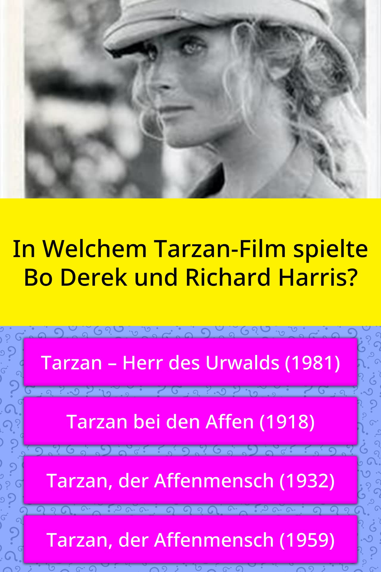 In Welchem Tarzan Film Spielte Bo Quizfragen Quizzclub