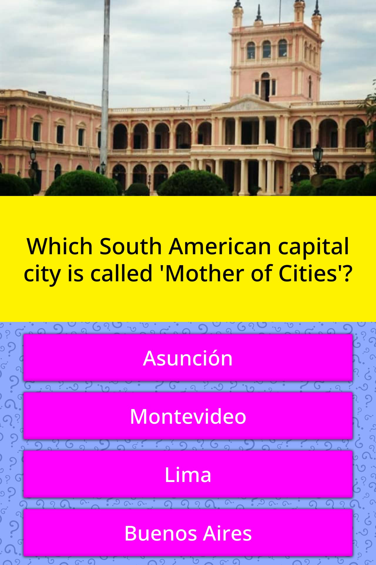 which-south-american-capital-city-is-trivia-questions-quizzclub