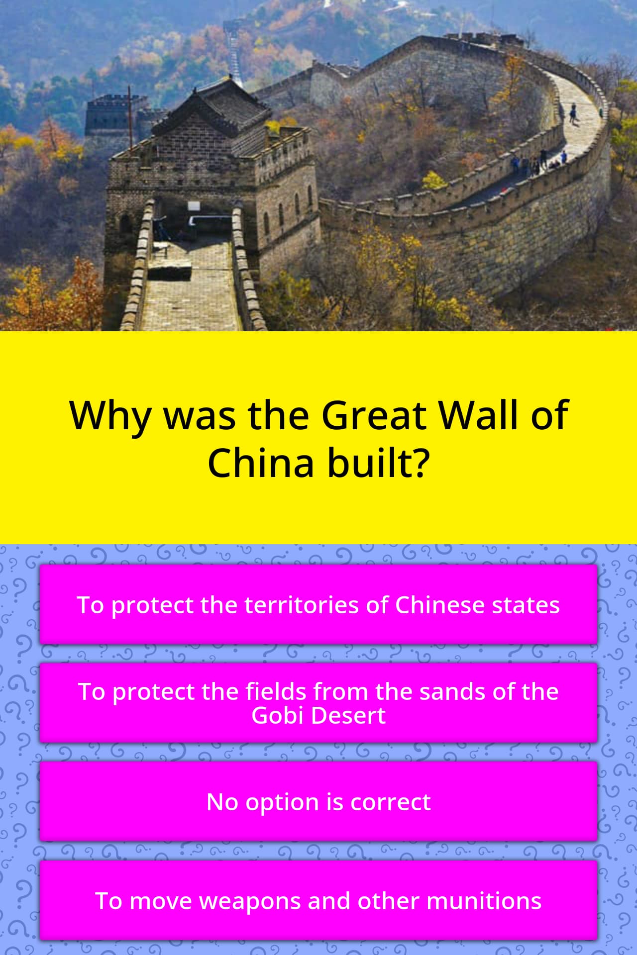 Why Was The Great Wall Of China Built Trivia Questions QuizzClub