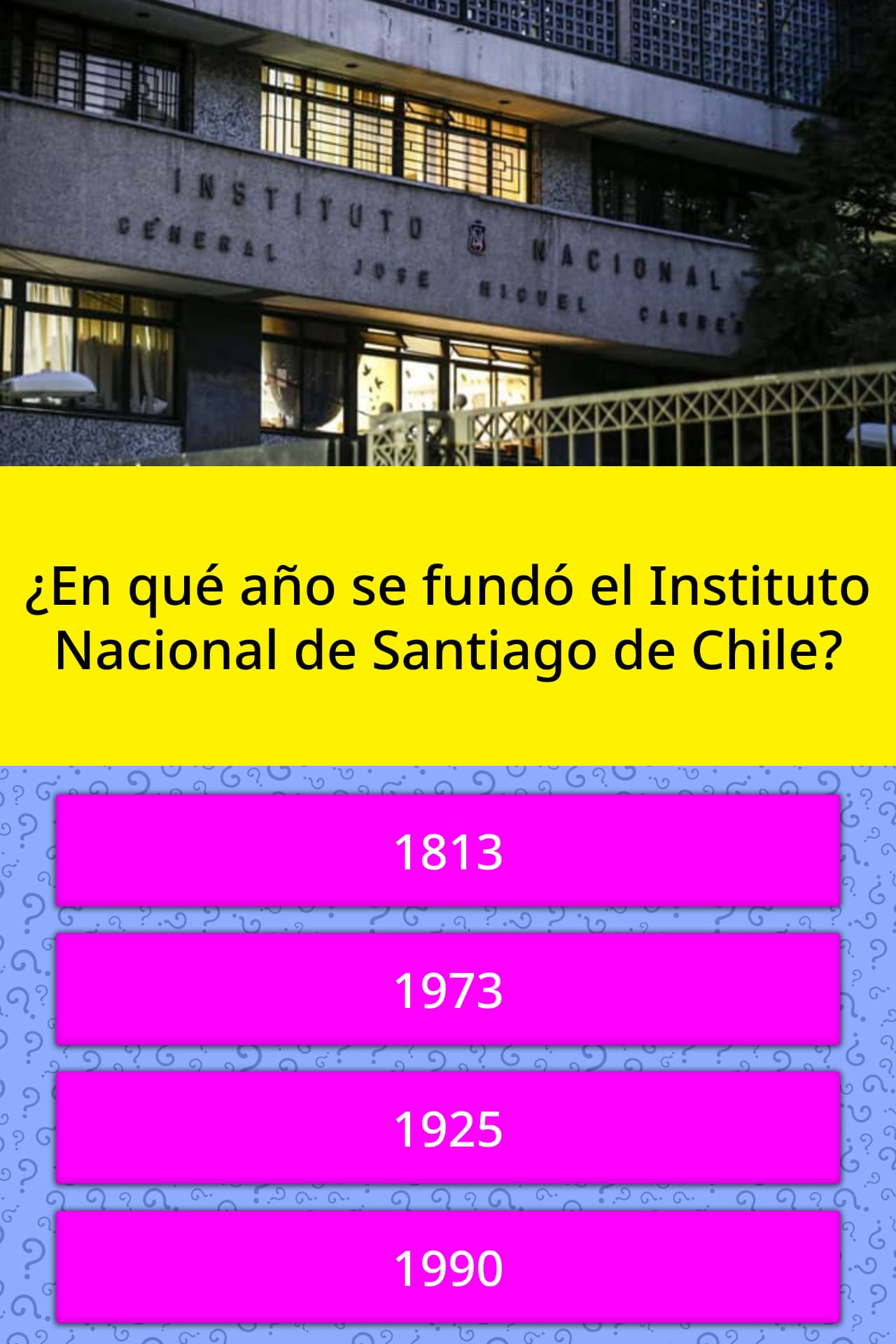 ¿En qué año se fundó el Instituto... Las Preguntas Trivia ¿En qué año se fundó el Instituto... Las Preguntas Trivia