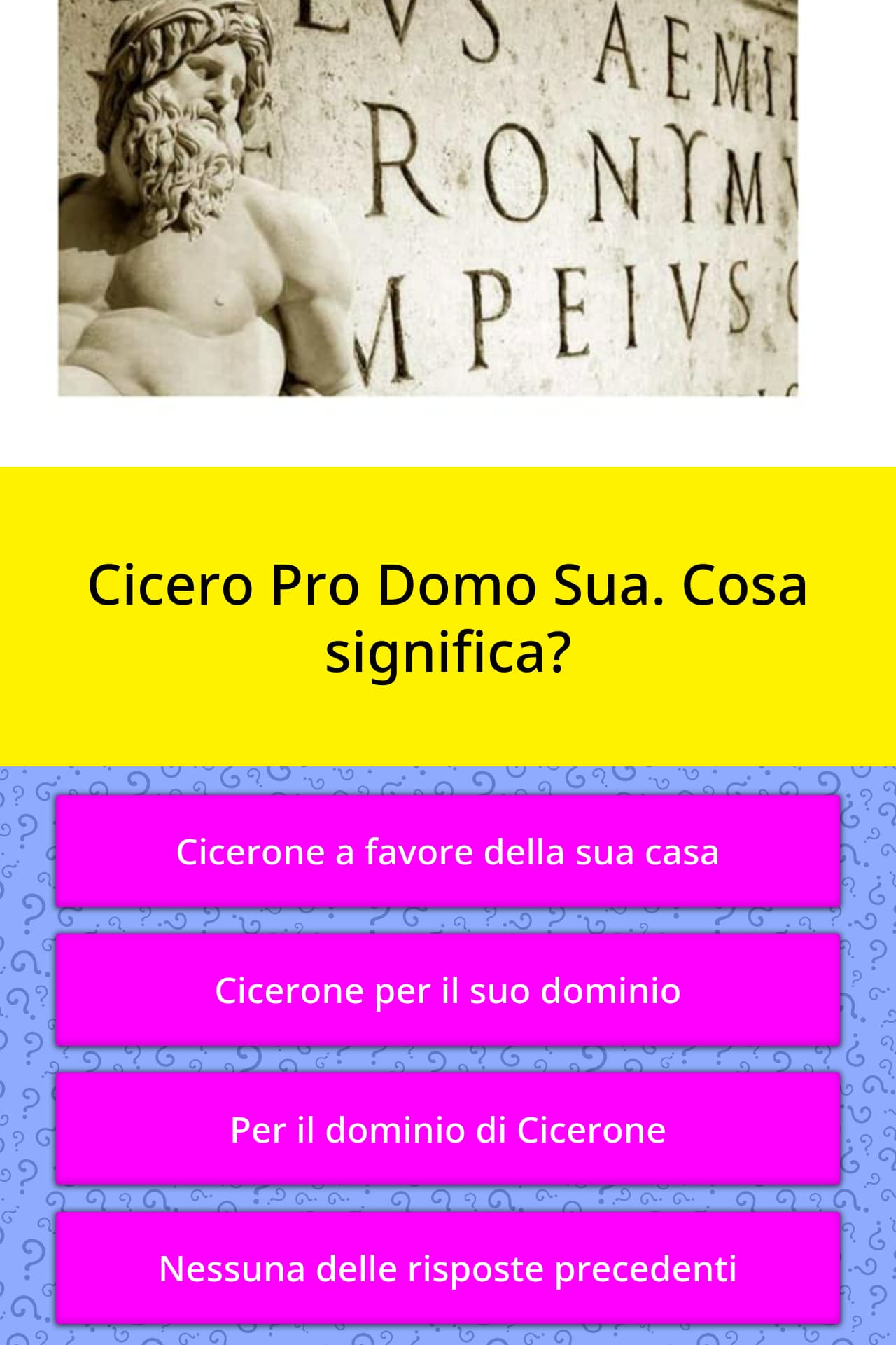 cicero pro domo sua cosa significa domande quizzclub