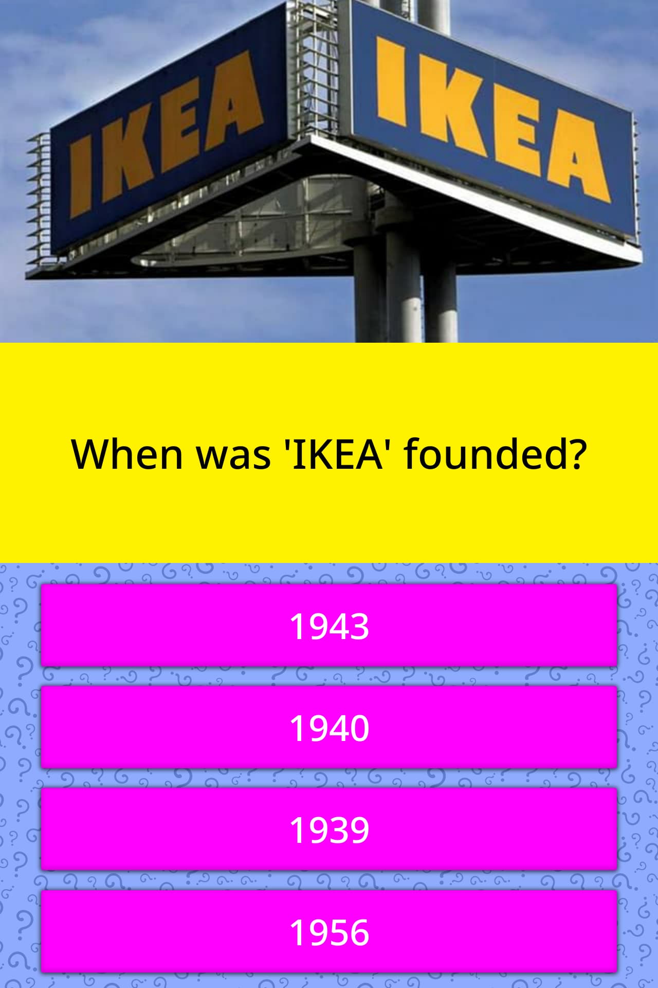 When Was Ikea Founded Trivia Answers Quizzclub