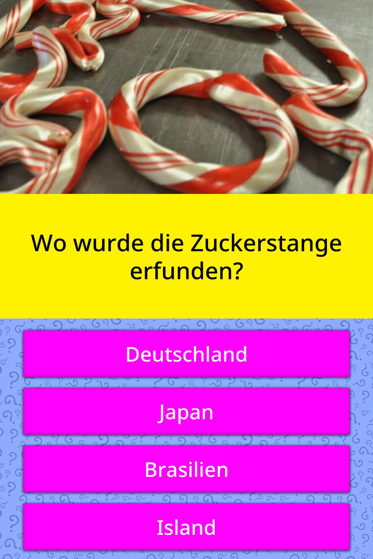 Wo Wurde Die Zuckerstange Erfunden? | Quiz-Antworten | Quizzclub