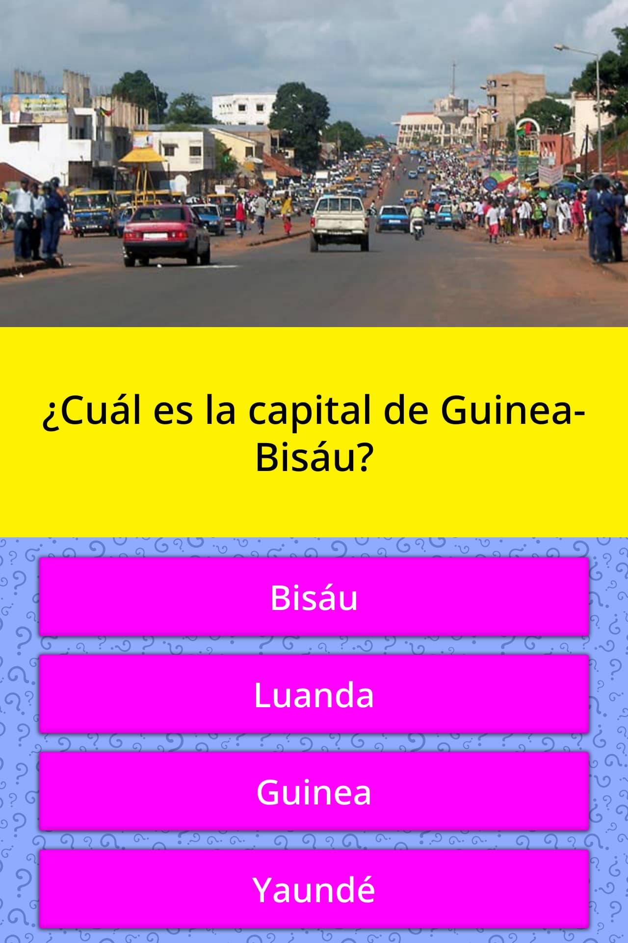 ¿Cuál es la capital de Guinea-Bisáu? | Las Preguntas Trivia