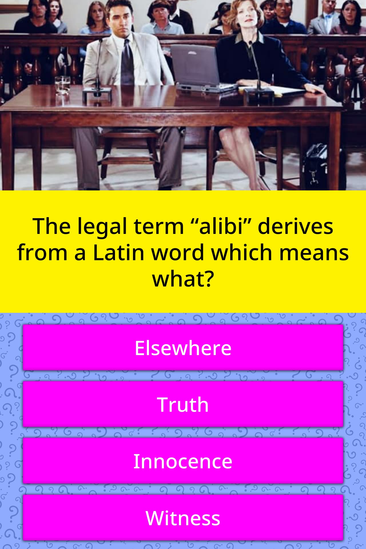 the-legal-term-alibi-derives-from-trivia-questions-quizzclub