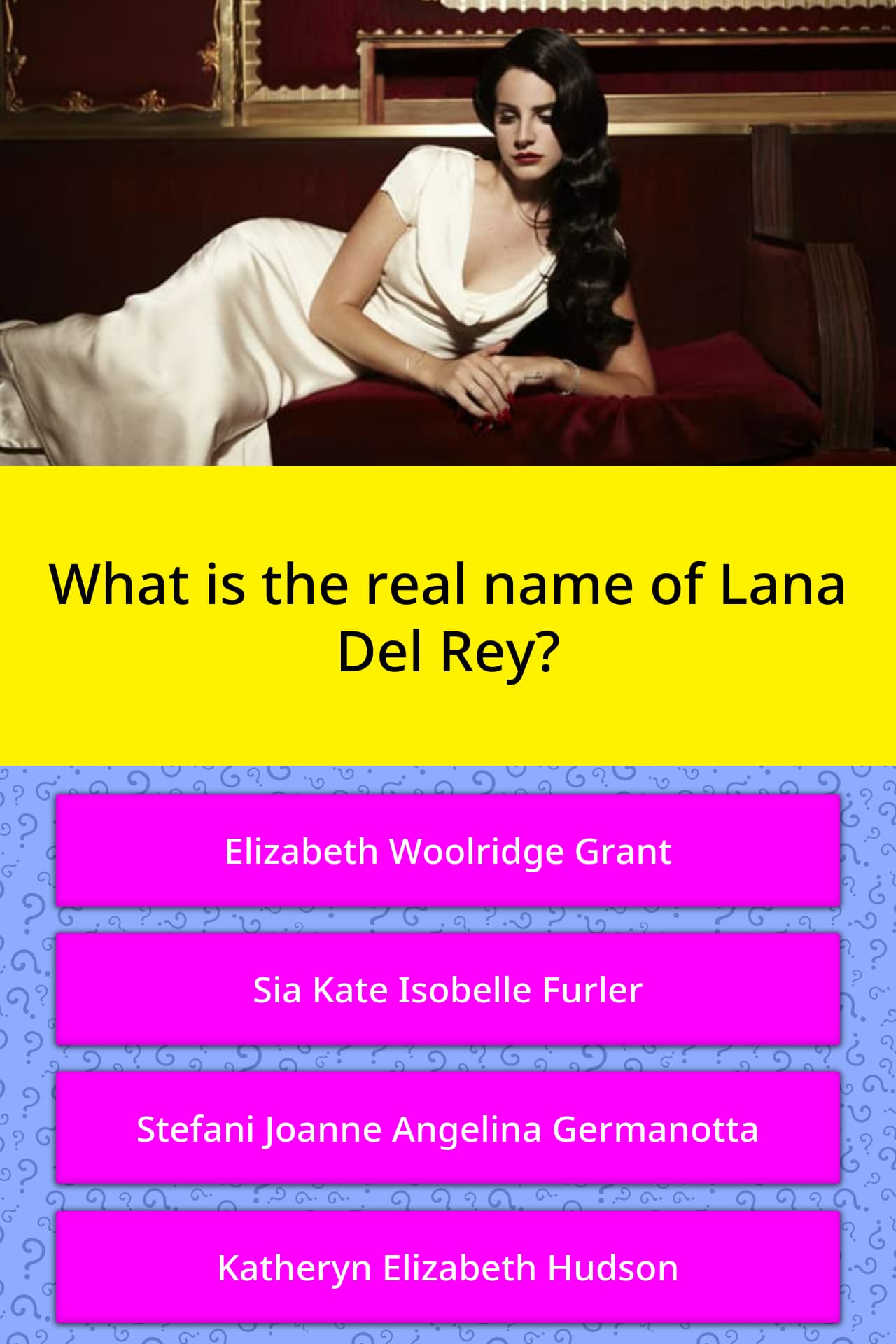 What Is The Real Name Of Lana Del Rey Trivia Questions QuizzClub
