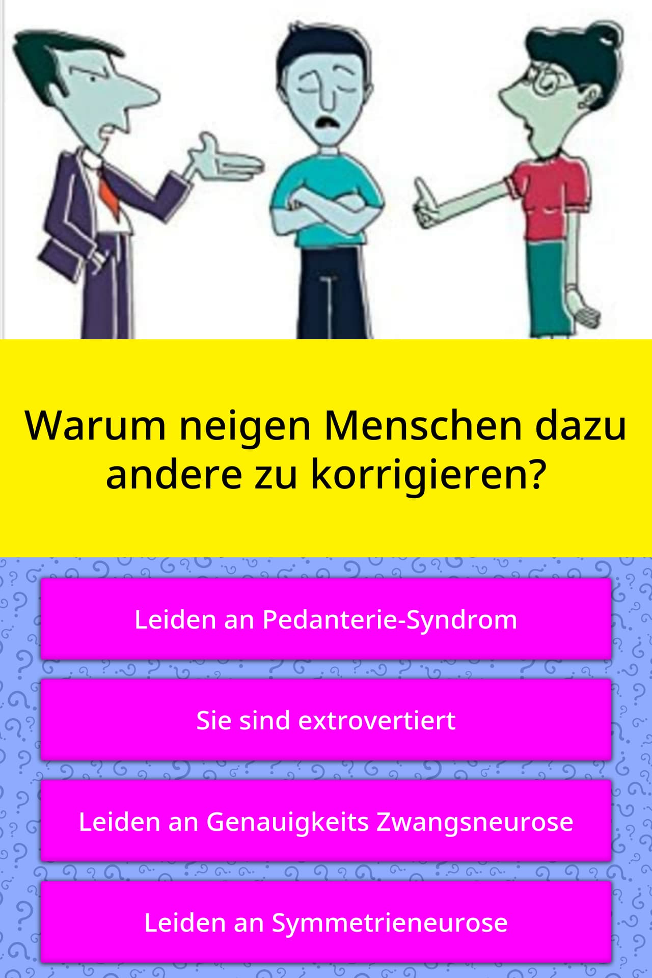 Warum neigen Menschen dazu andere zu | Quizfragen Warum neigen Menschen dazu andere zu | Quizfragen