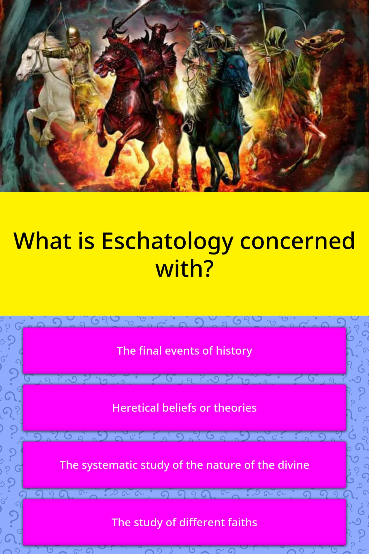 what-is-eschatology-concerned-with-trivia-questions-quizzclub