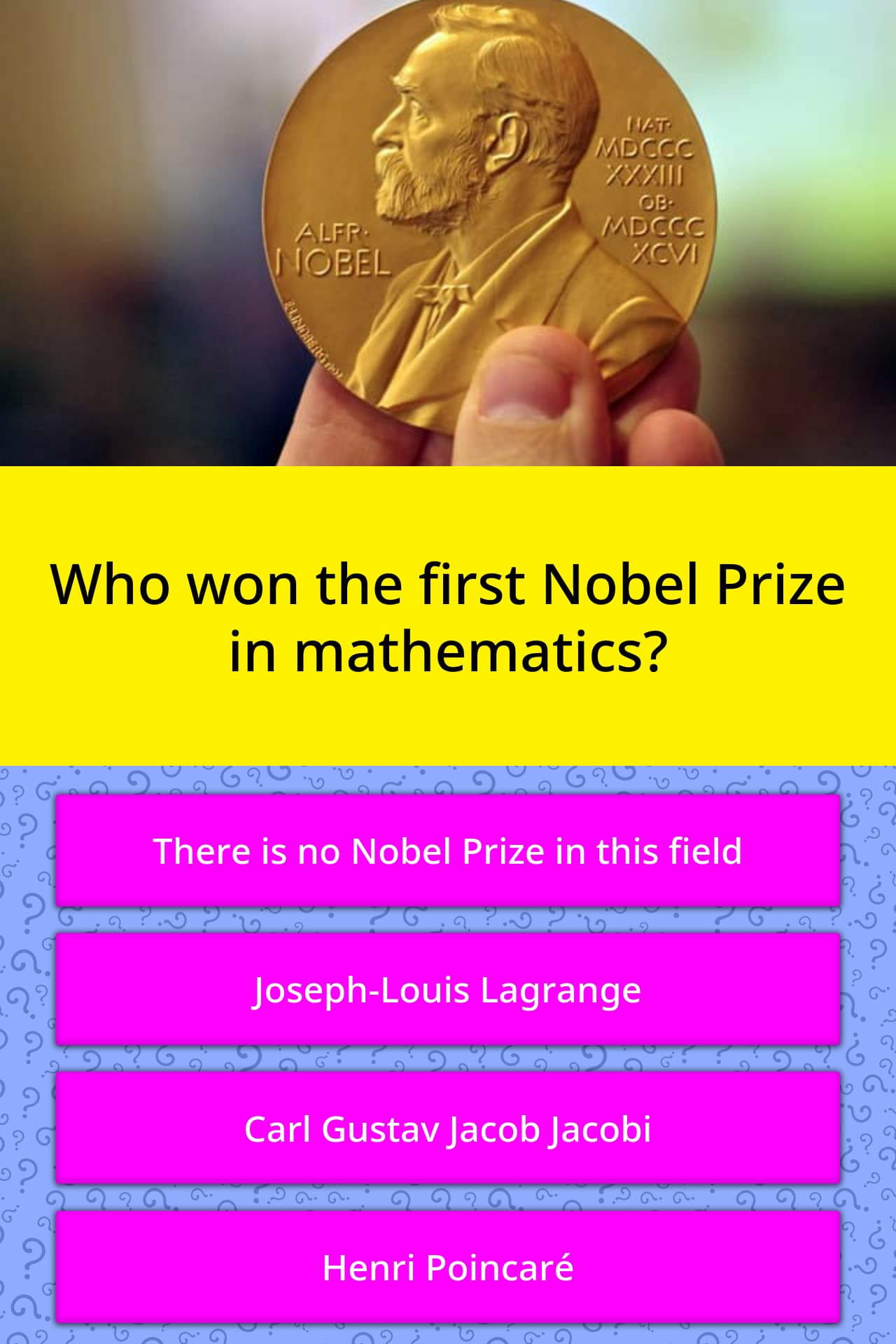 Who won the first Nobel Prize in... Trivia Answers