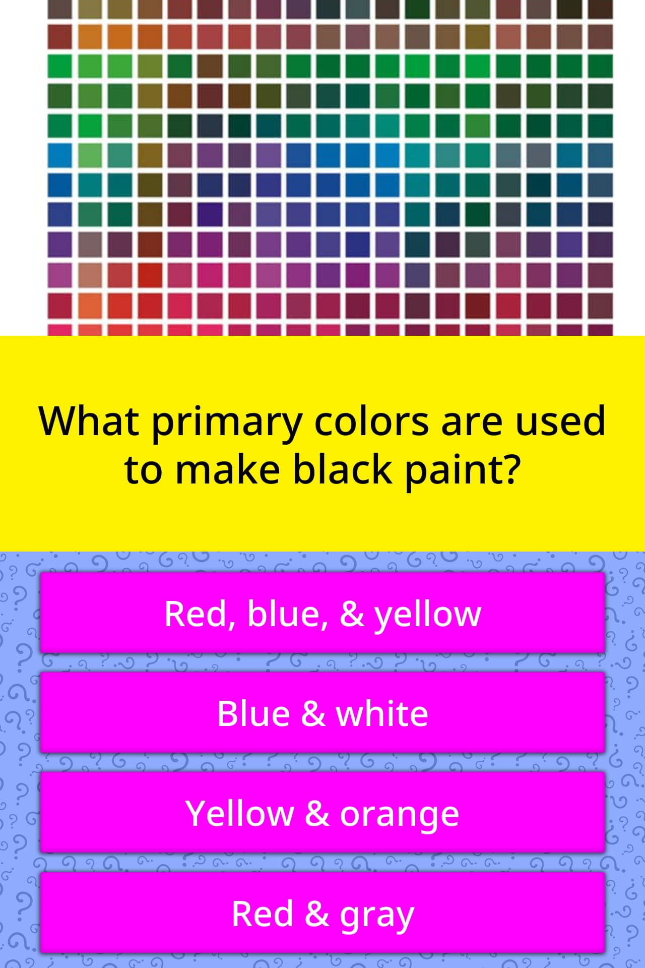 What Primary Colors Are Used To Make Trivia Answers Quizzclub